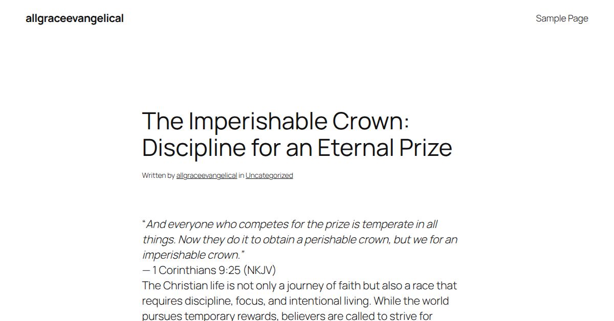 The Imperishable Crown: Discipline for an Eternal Prize ...